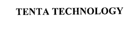 TENTA TECHNOLOGY trademark