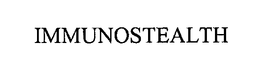 IMMUNOSTEALTH trademark