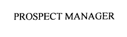 PROSPECT MANAGER trademark
