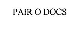 PAIR O DOCS trademark