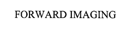 FORWARD IMAGING trademark