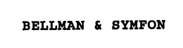 BELLMAN & SYMFON trademark