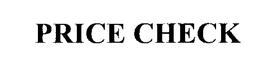 PRICE CHECK trademark