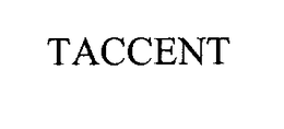 TACCENT trademark