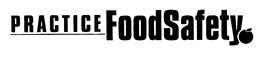 PRACTICE FOOD SAFETY trademark