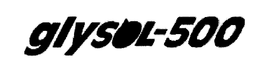 GLYSOL-500 trademark