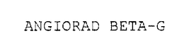 ANGIORAD BETA-G trademark