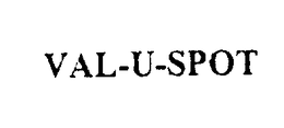 VAL-U-SPOT trademark