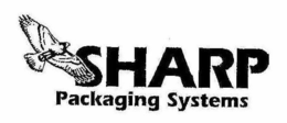SHARP PACKAGING SYSTEMS trademark