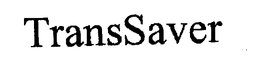 TRANSSAVER trademark