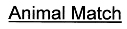 ANIMAL MATCH trademark
