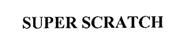 SUPER SCRATCH trademark