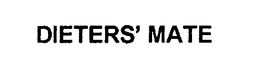 DIETERS' MATE trademark