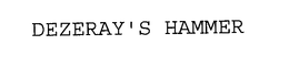 DEZERAY'S HAMMER trademark