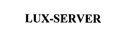LUX-SERVER trademark