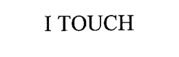 I TOUCH trademark