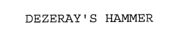 DEZERAY'S HAMMER trademark