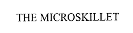 THE MICROSKILLET trademark
