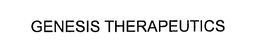 GENESIS THERAPEUTICS trademark
