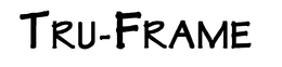 TRU-FRAME trademark
