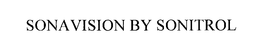 SONAVISION BY SONITROL trademark