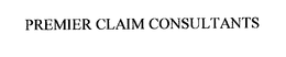 PREMIER CLAIM CONSULTANTS trademark