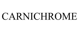 CARNICHROME trademark