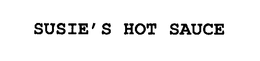 SUSIE'S HOT SAUCE trademark
