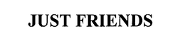 JUST FRIENDS trademark