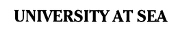 UNIVERSITY AT SEA trademark