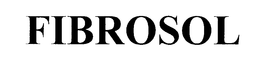 FIBROSOL trademark