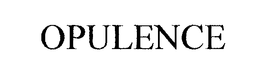 OPULENCE trademark