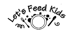 LET'S FEED KIDS trademark