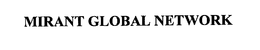 MIRANT GLOBAL NETWORK trademark