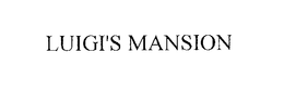 LUIGI'S MANSION trademark