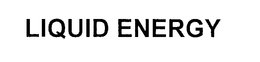 LIQUID ENERGY trademark