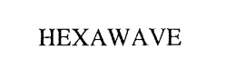 HEXAWAVE trademark