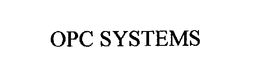 OPC SYSTEMS trademark