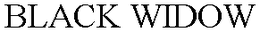 BLACK WIDOW trademark