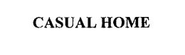 CASUAL HOME trademark