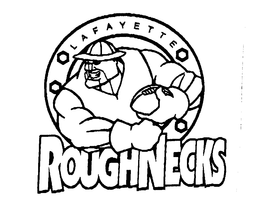 LAFAYETTE ROUGHNECKS trademark