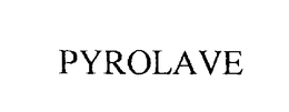 PYRO LAVE trademark