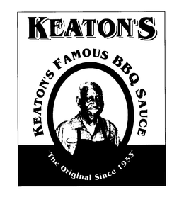 KEATON'S KEATON'S FAMOUS BBQ SAUCE "THE ORIGINAL SINCE 1953" trademark