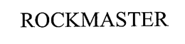 ROCKMASTER trademark