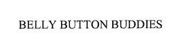 BELLY BUTTON BUDDIES trademark