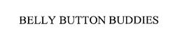 BELLY BUTTON BUDDIES trademark