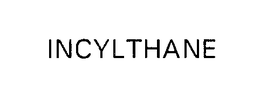INCYLTHANE trademark