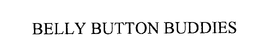 BELLY BUTTON BUDDIES trademark