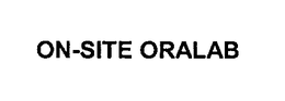 ON-SITE ORALAB trademark