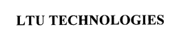 LTU TECHNOLOGIES trademark